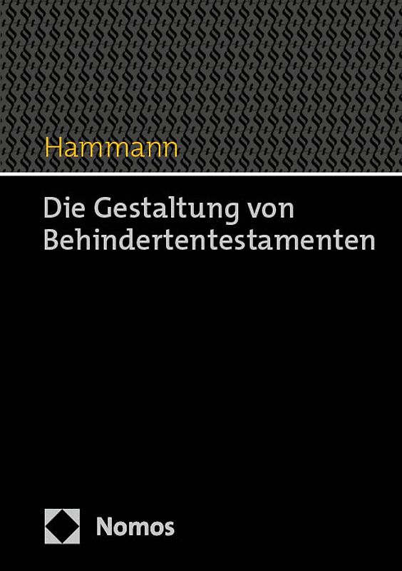 Die Gestaltung von Behindertentestamenten
