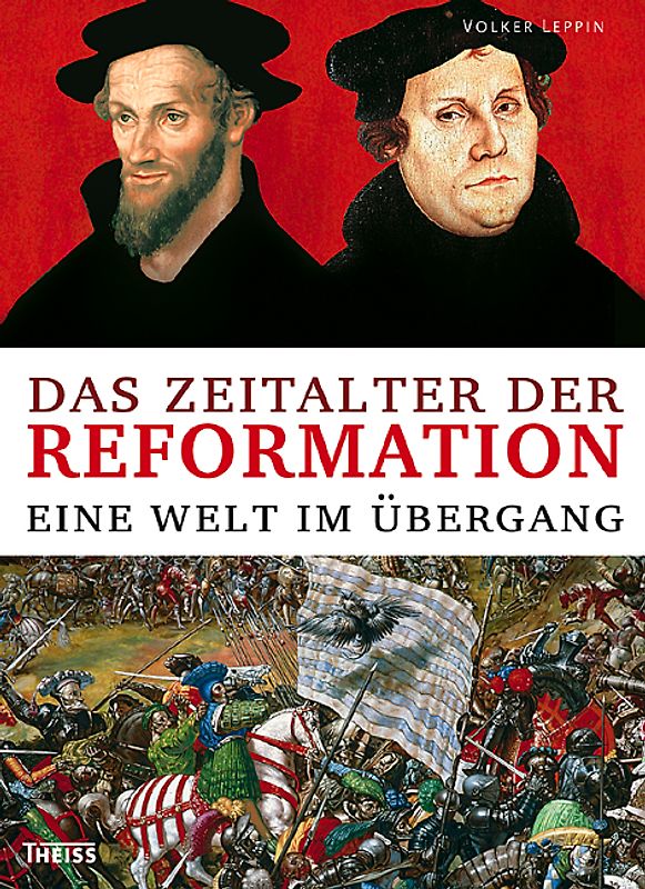 Das Zeitalter der Reformation