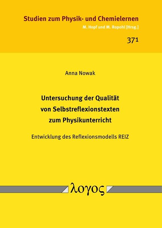 Untersuchung der Qualität von Selbstreflexionstexten zum Physikunterricht