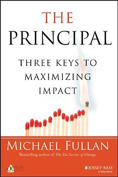 The Principal: Three Keys to Maximizing Impact