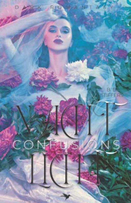 Nachtlicht: Confusions (Nachtlichtreihe – Dark Romantasy, Band 2)