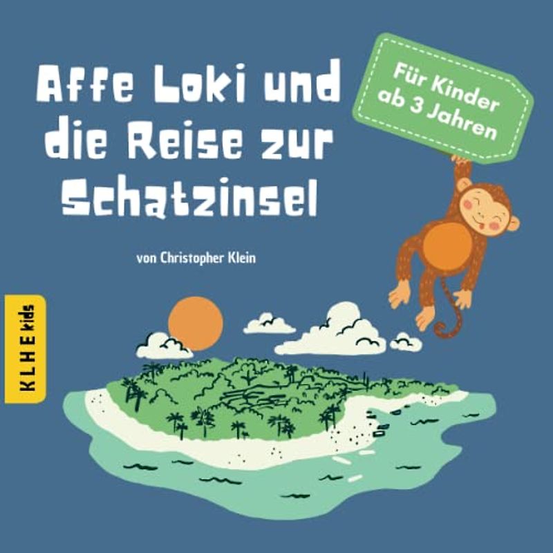 Affe Loki und die Reise zur Schatzinsel