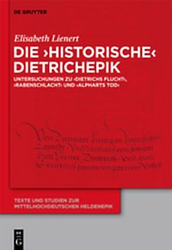 Die ‘historische’ Dietrichepik