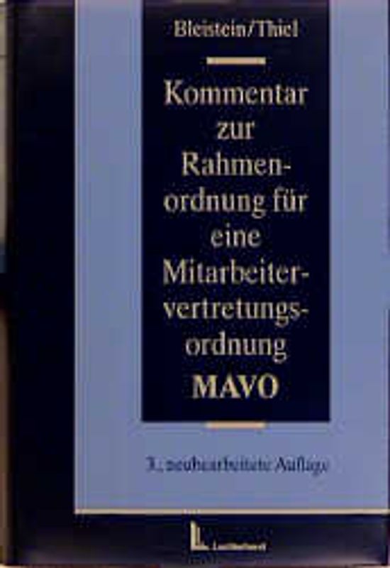 Kommentar zur Rahmenordnung für eine Mitarbeitervertretungsordnung (MAVO)