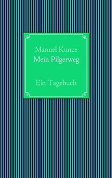 Mein Pilgerweg