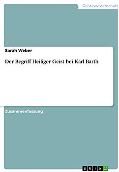 Der Begriff Heiliger Geist bei Karl Barth