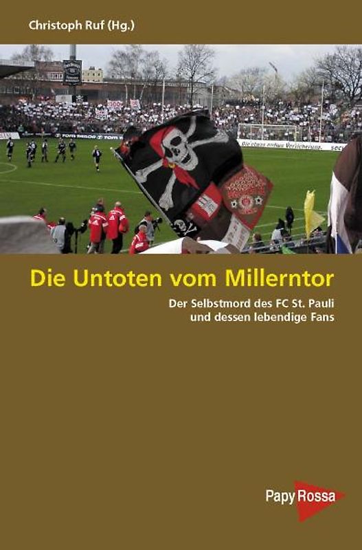 Die Untoten vom Millerntor