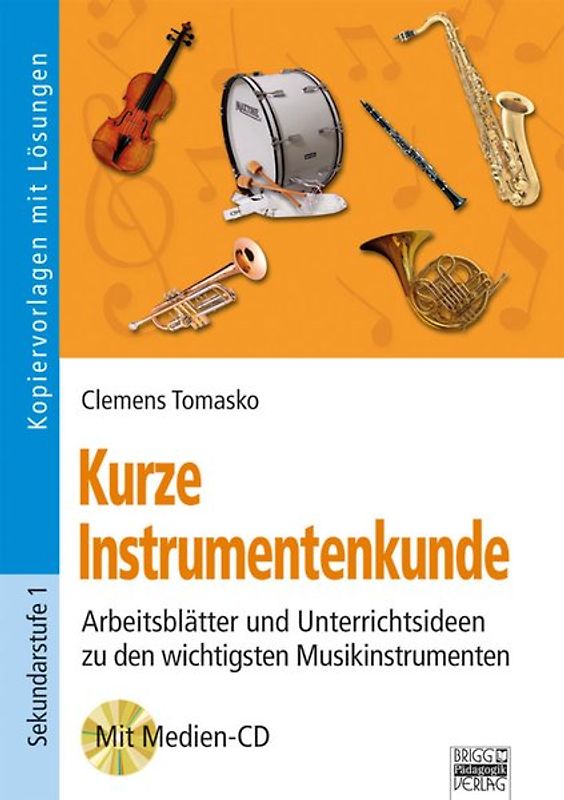 Kurze Instrumentenkunde