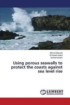 Using porous seawalls to protect the coasts against sea level rise