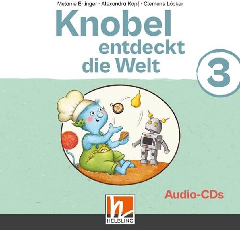 Knobel entdeckt die Welt 3 (Lehrplan 2023) | Audios