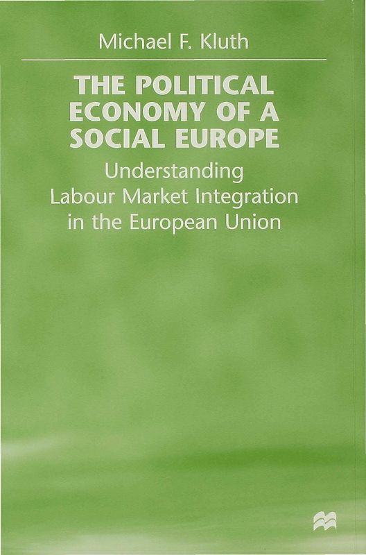 The Political Economy of a 'Social Europe'