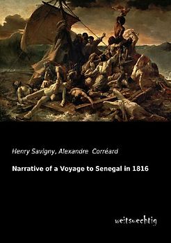Narrative of a Voyage to Senegal in 1816