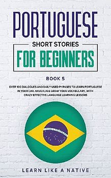 Portuguese Short Stories for Beginners Book 5