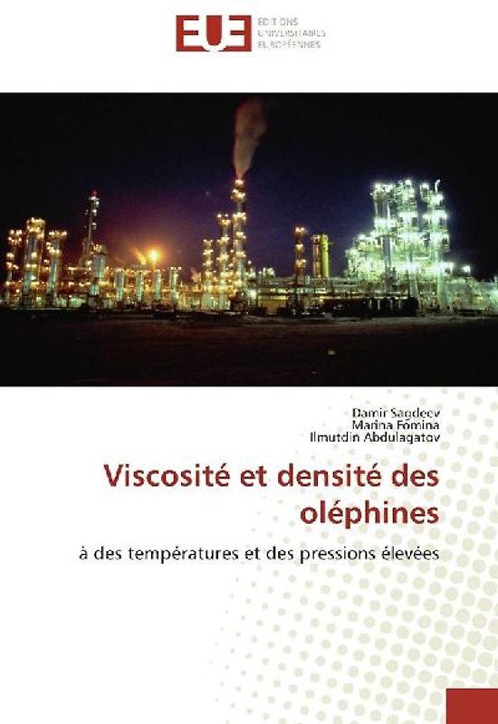 Viscosité et densité des oléphines