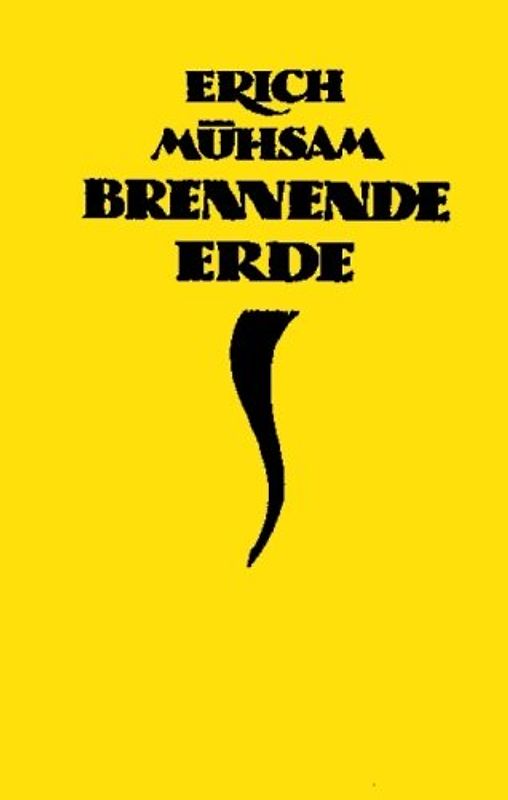 Brennende Erde: Verse eines Kämpfers