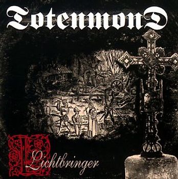 Totenmond - Lichtbringer