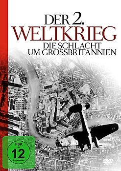 Der 2.Weltkrieg-Die Schlacht um Großbritannien DVD