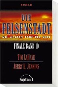 Finale - Die letzten Tage der Erde / Die Felsenstadt