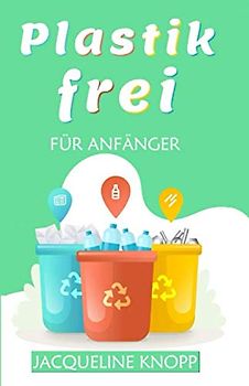 Plastikfrei für Anfänger