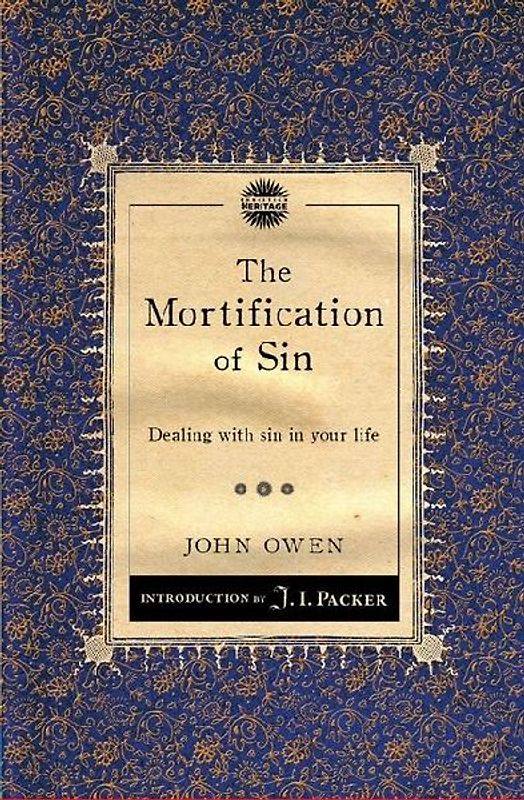 The Mortification of Sin