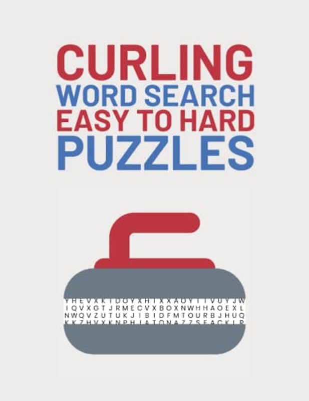 Curling Word Search: Easy To Hard Word Find Puzzles For Curling Sport Lovers