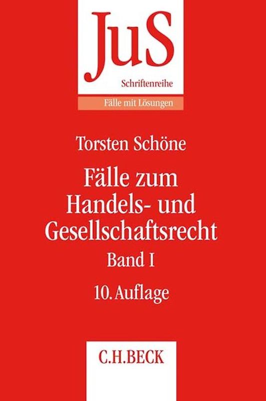 Fälle zum Handels- und Gesellschaftsrecht Band I