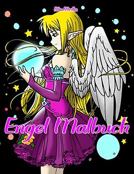 Engel Malbuch: Bezaubernde Engel zum Ausmalen für Kinder und Erwachsene