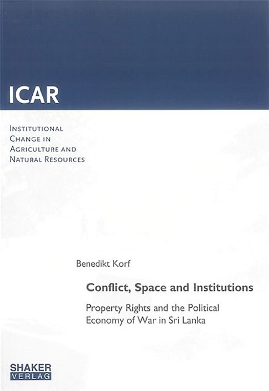 Conflict, Space and Institutions