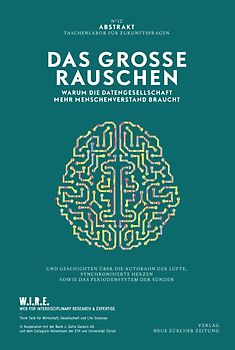 Abstrakt No. 12 - DAS GROSSE RAUSCHEN