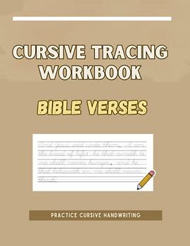 Cursive Tracing Workbook: Bible Verses Practice Cursive Writing
