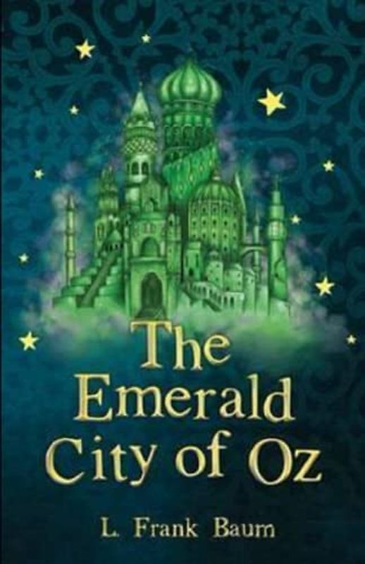 The Emerald City of Oz Annotated