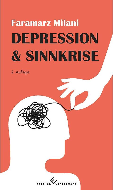 Depression und Sinnkrise - 2. Auflage