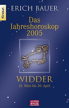 Das Jahreshoroskop 2005 - Widder