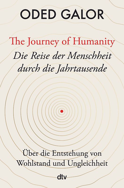 The Journey of Humanity – Die Reise der Menschheit durch die Jahrtausende