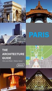 Paris - The Architecture Guide