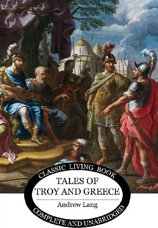 Tales of Troy and Greece