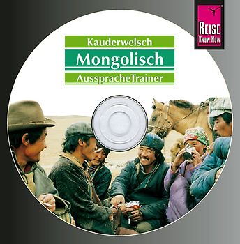 Reise Know-How Kauderwelsch AusspracheTrainer Mongolisch (Audio-CD)