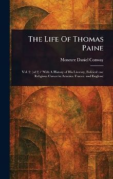 The Life Of Thomas Paine