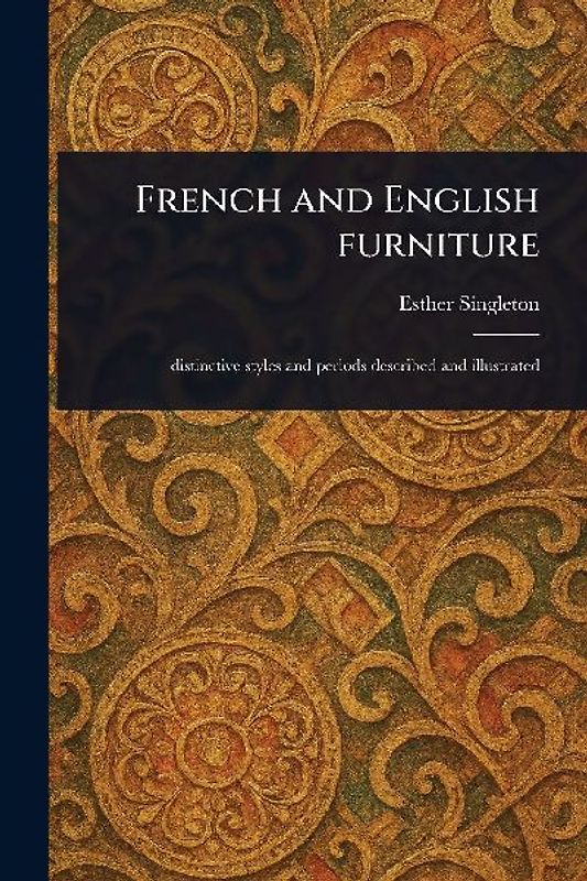 French and English Furniture