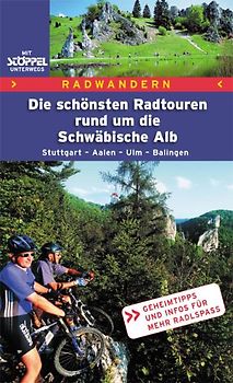 Die schönsten Radtouren rund um die Schwäbische Alb