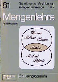 Einführung in die Mengenlehre / Mengenlehre I