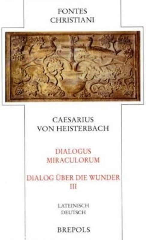 FC 86-3 Dialogus Miraculorum - Dialog über die Wunder