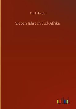 Sieben Jahre in Süd-Afrika