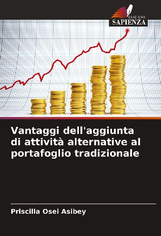 Vantaggi dell'aggiunta di attività alternative al portafoglio tradizionale