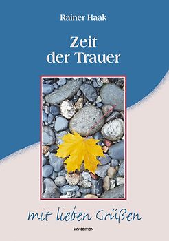 Zeit der Trauer
