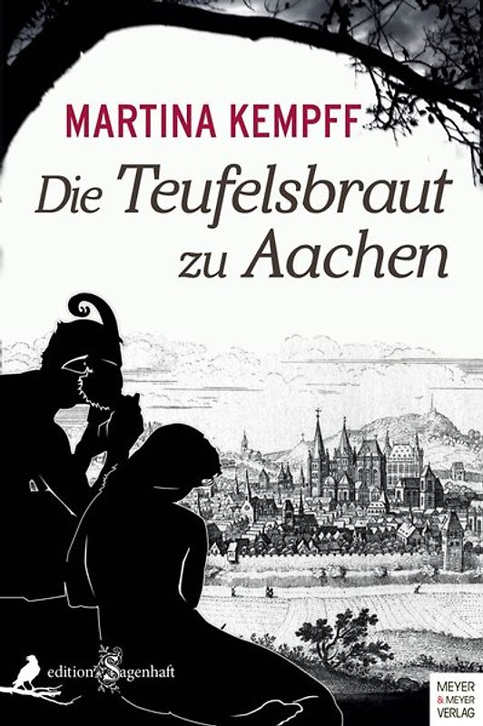 Die Teufelsbraut zu Aachen