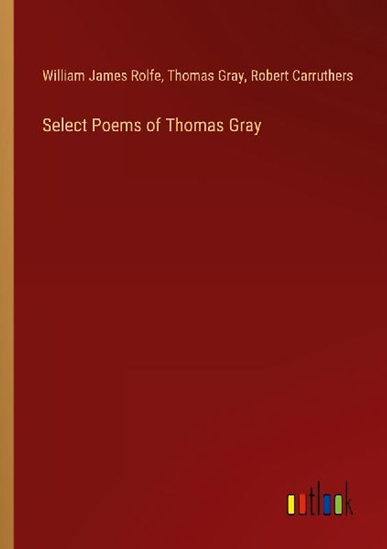 Select Poems of Thomas Gray