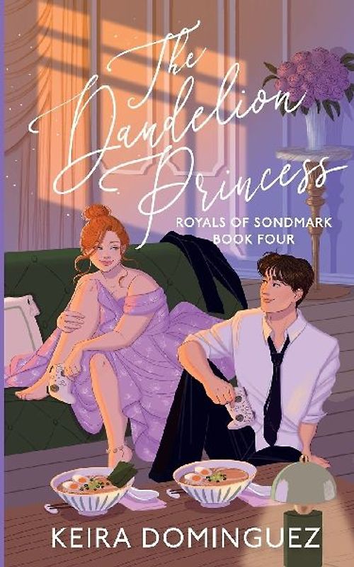 The Dandelion Princess (Royals of Sondmark, Book 4)