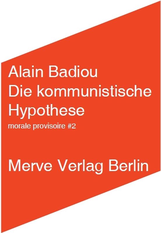 Die kommunistische Hypothese