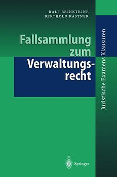 Fallsammlung zum Verwaltungsrecht